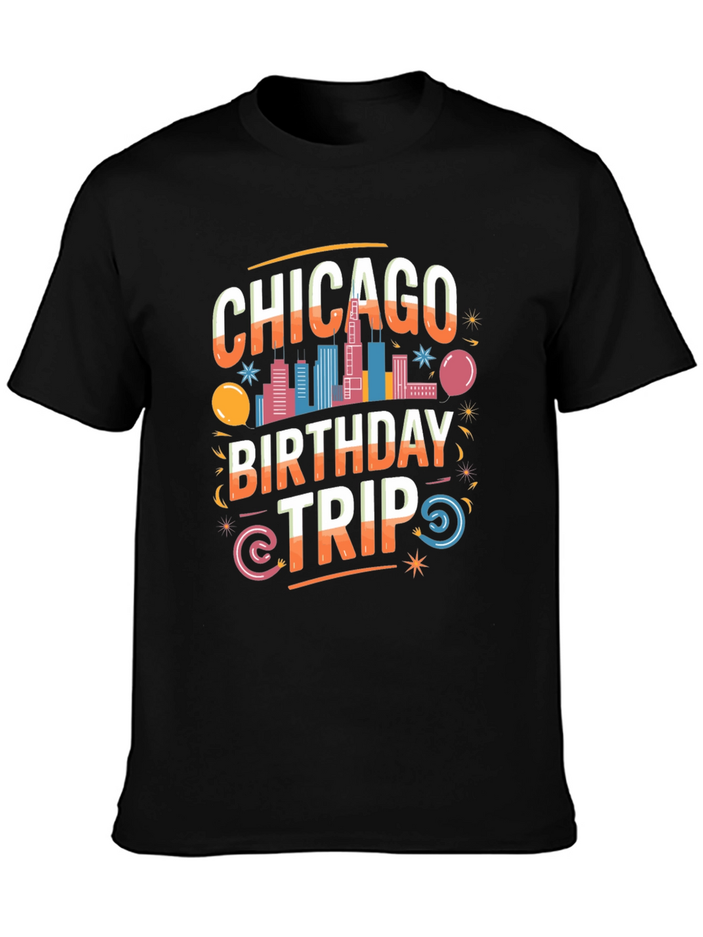 Chicago Birthday Trip Graphic Tee