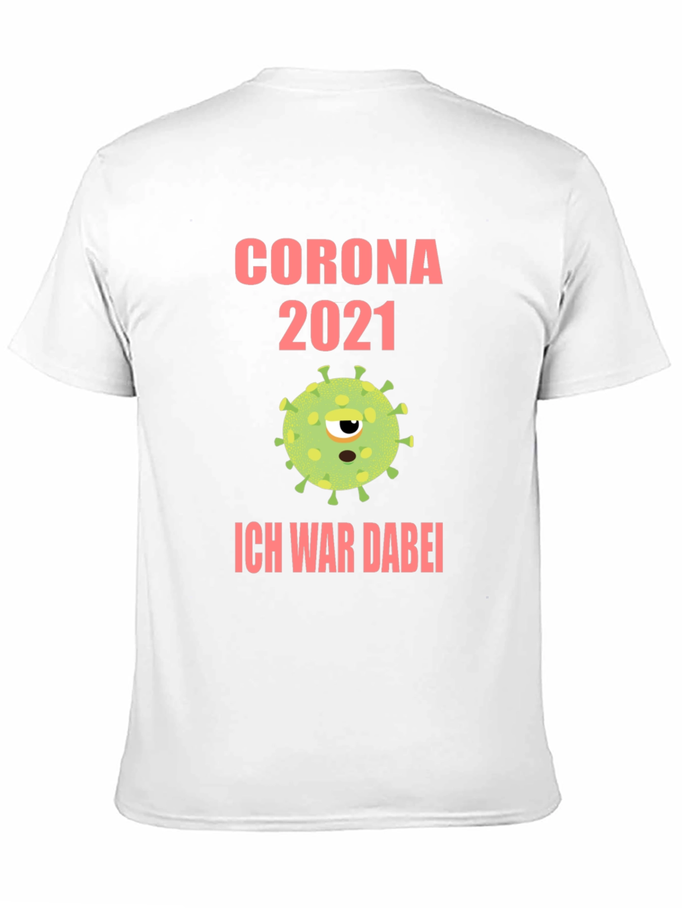 Corona 2021 Novelty T-Shirt