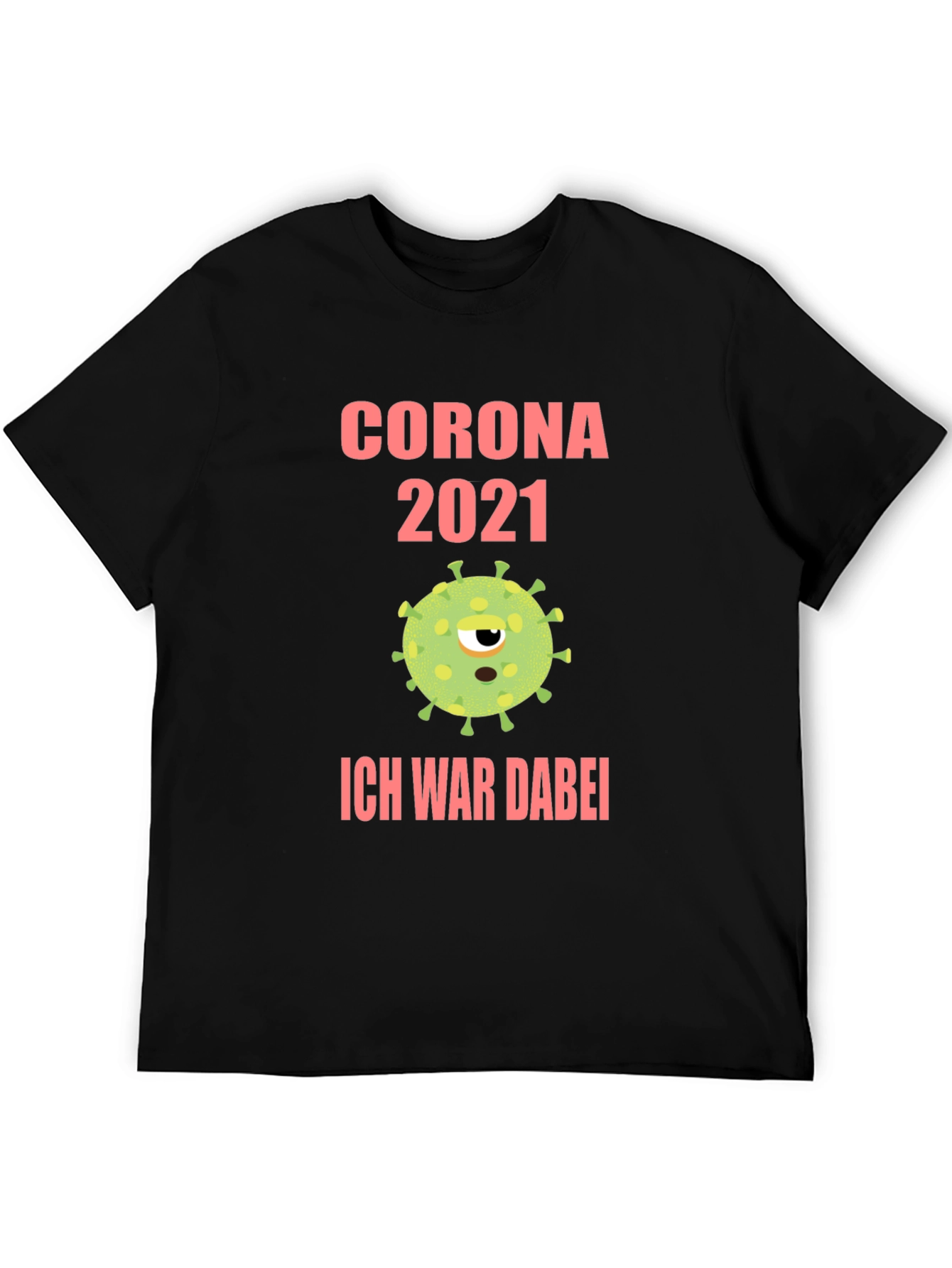 Corona 2021 Novelty T-Shirt
