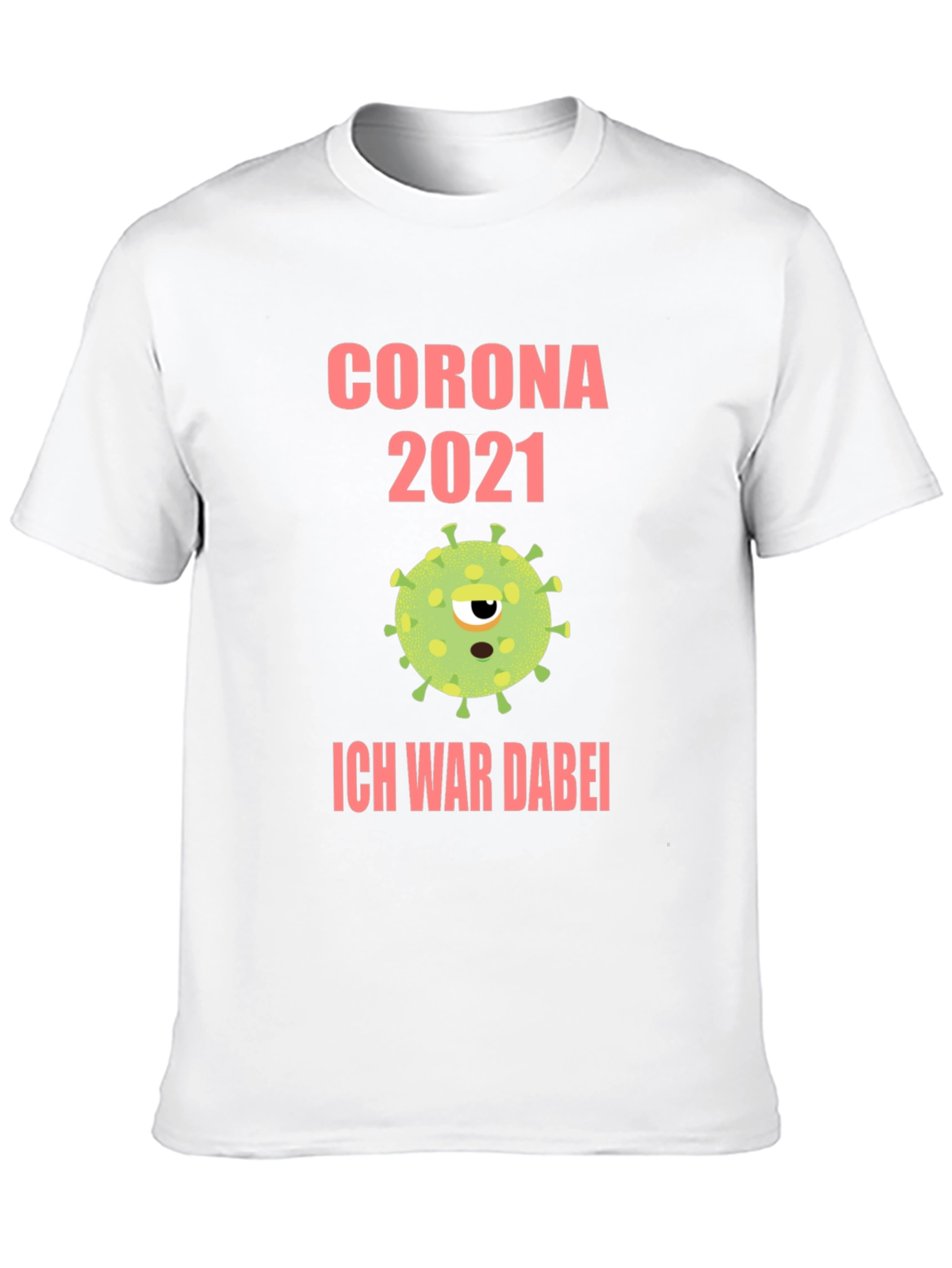 Corona 2021 Novelty T-Shirt