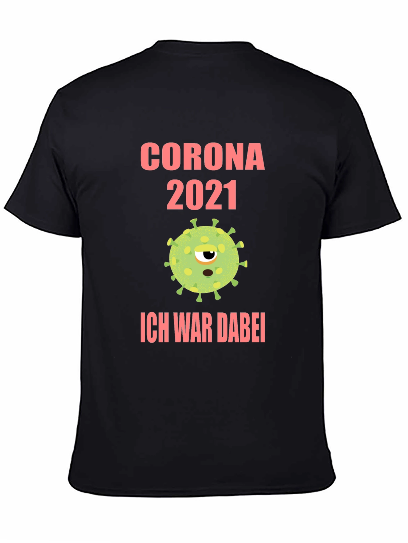 Corona 2021 Novelty T-Shirt