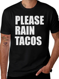 Please Rain Tacos Graphic Tee