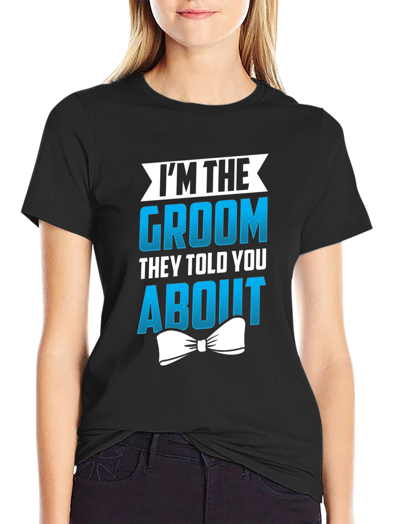 Groom T-Shirt - Im The Groom They Told You About
