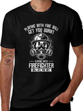 Firefighter T-Shirt - Playing With Fire Humor Tee