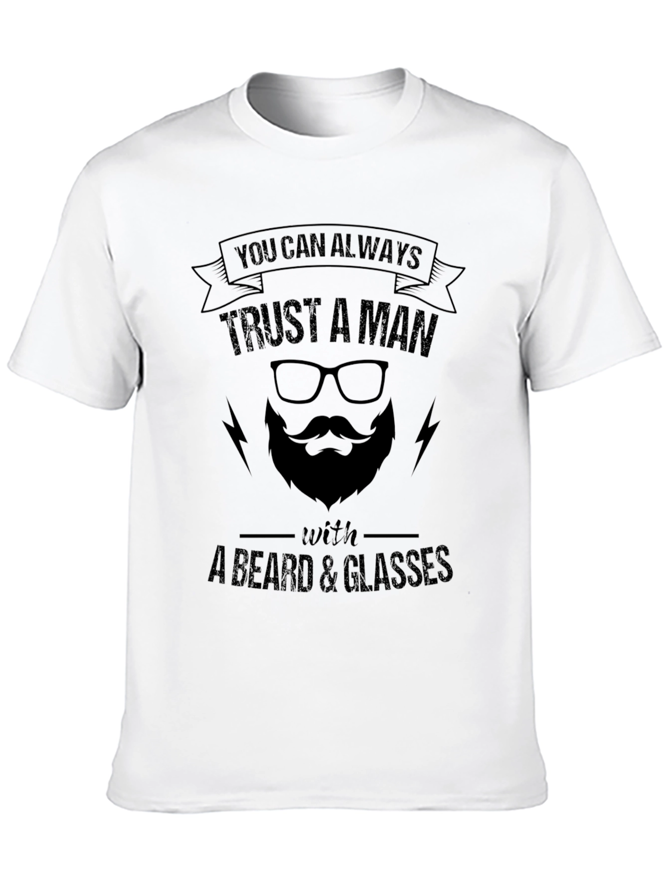 Trust A Man With Beard & Glasses Black T-Shirt