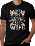 Bearded Guy Awesome Wife Novelty Graphic Tee