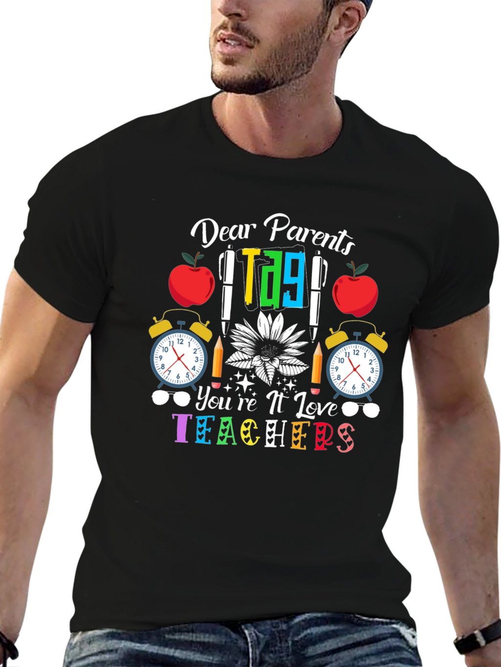 Dear Parents Teachers T-Shirt