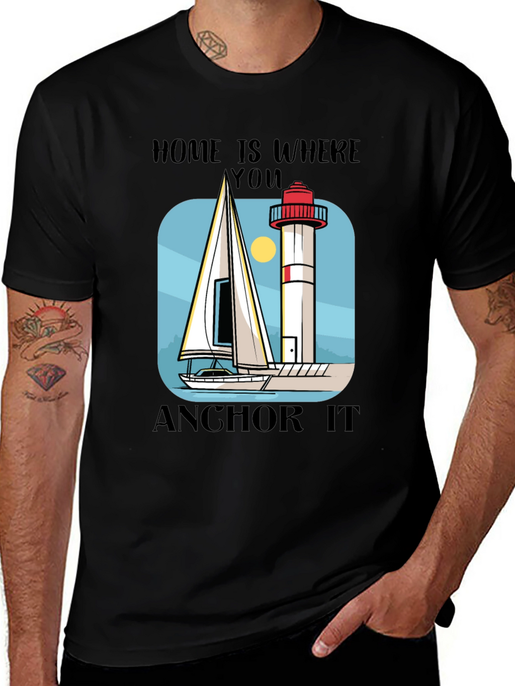 Home Is Where You Anchor It T-Shirt
