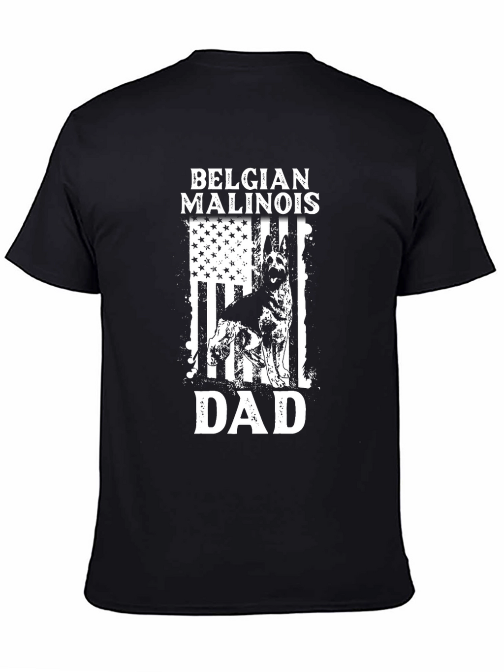 Belgian Malinois Dad T-Shirt - Patriotic Dog Lover Tee