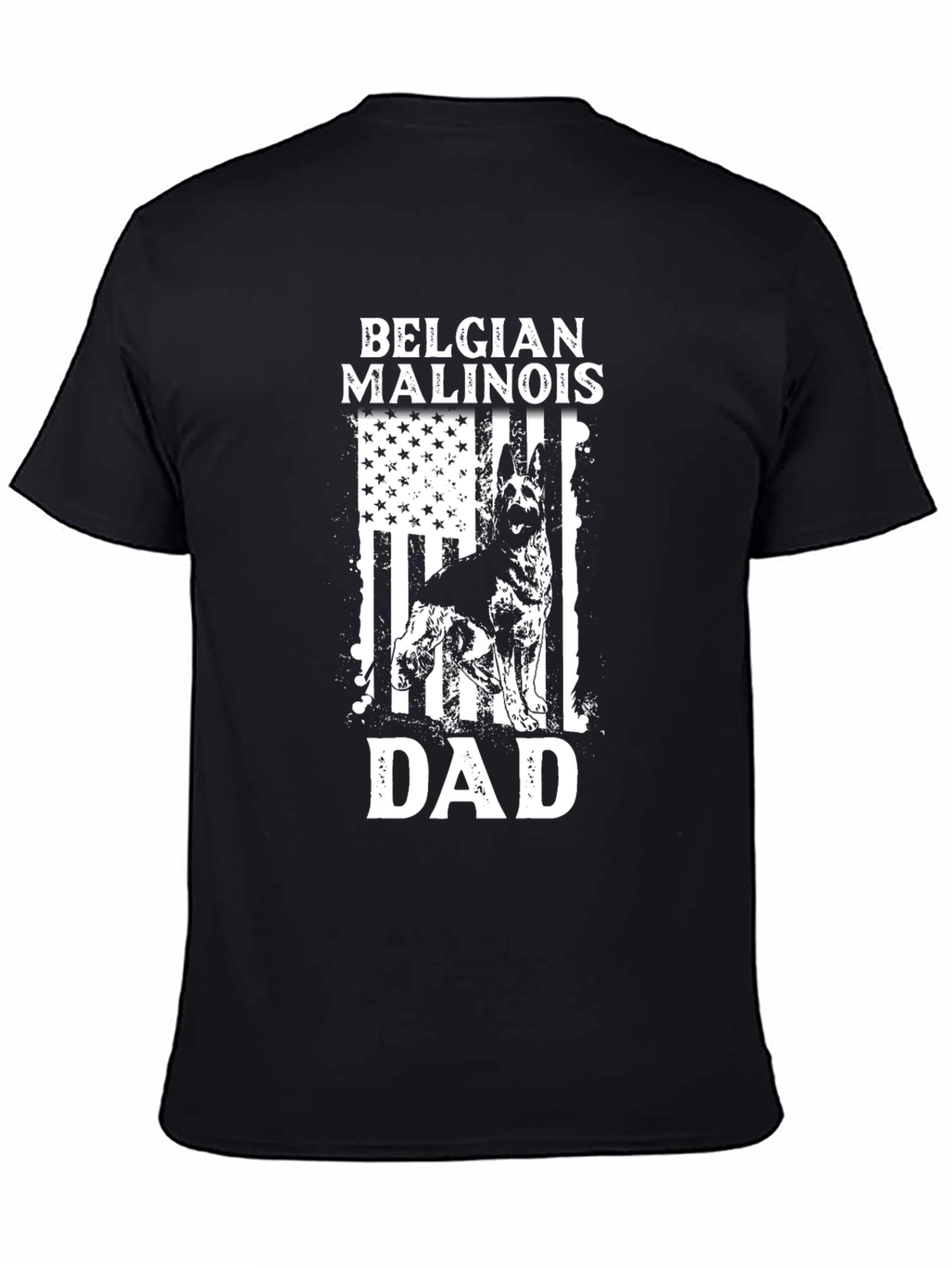 Belgian Malinois Dad T-Shirt - Patriotic Dog Lover Tee