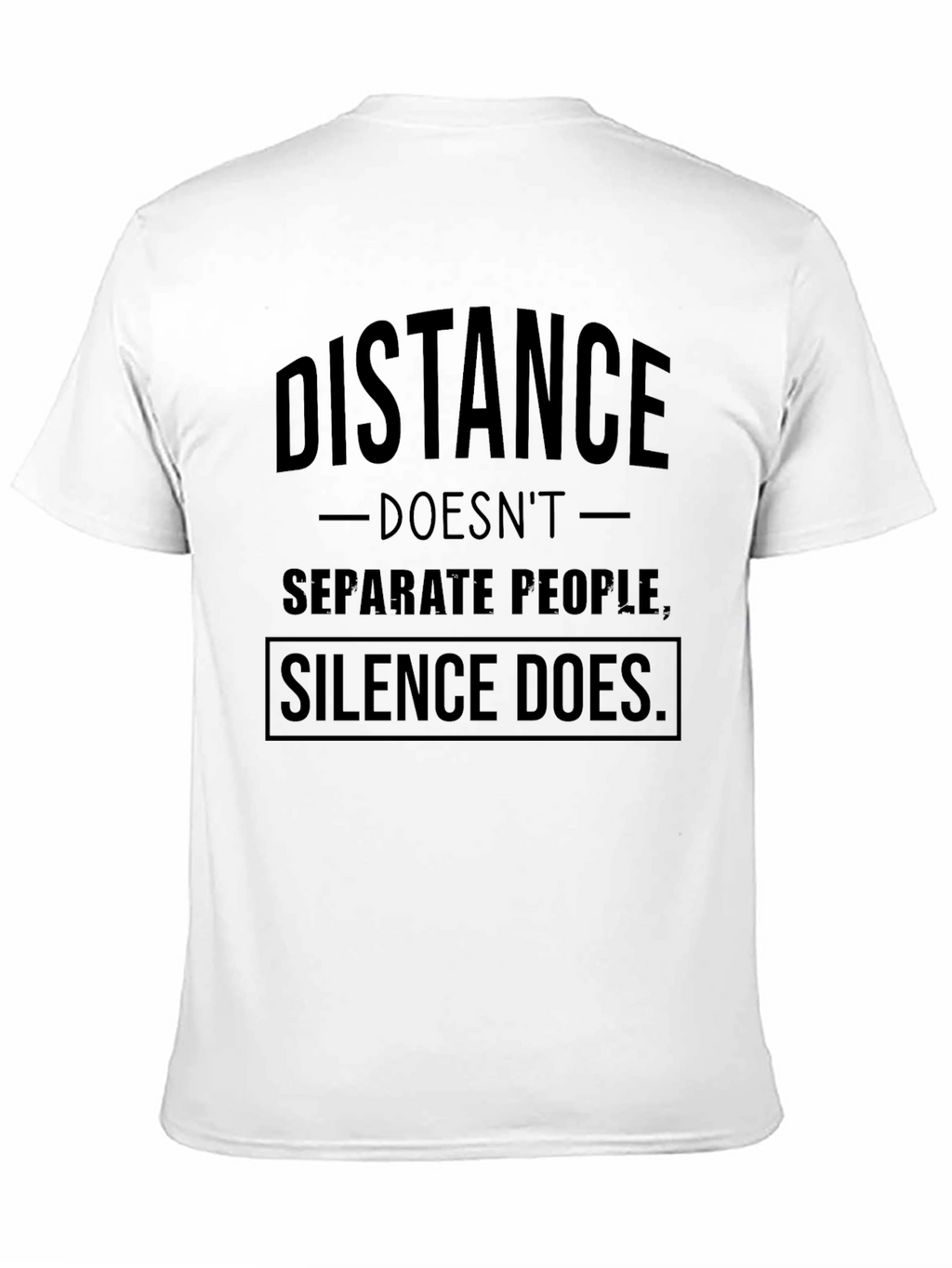 Distance Doesnt Separate T-Shirt