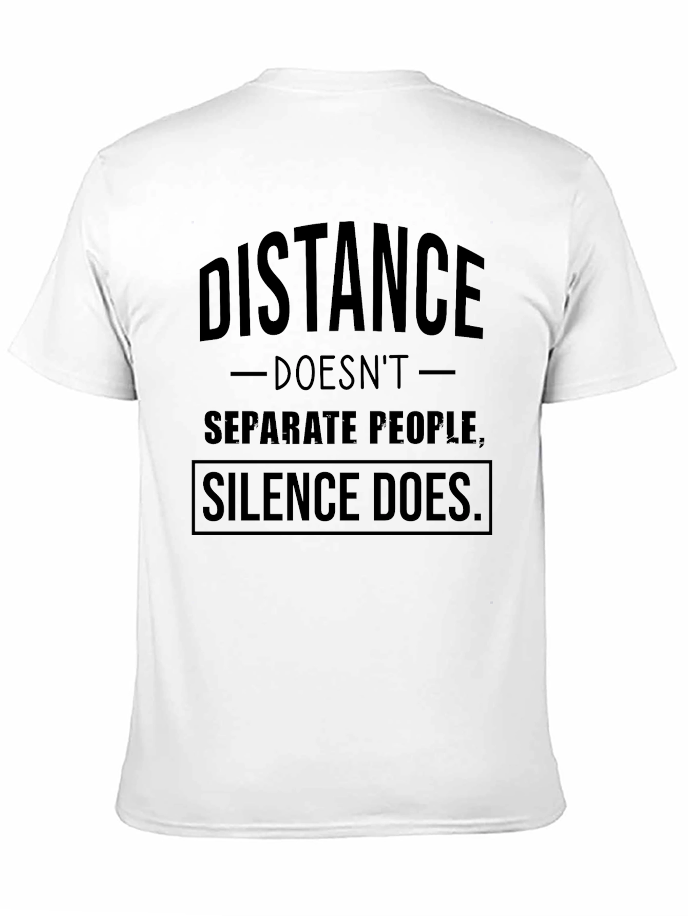 Distance Doesnt Separate T-Shirt