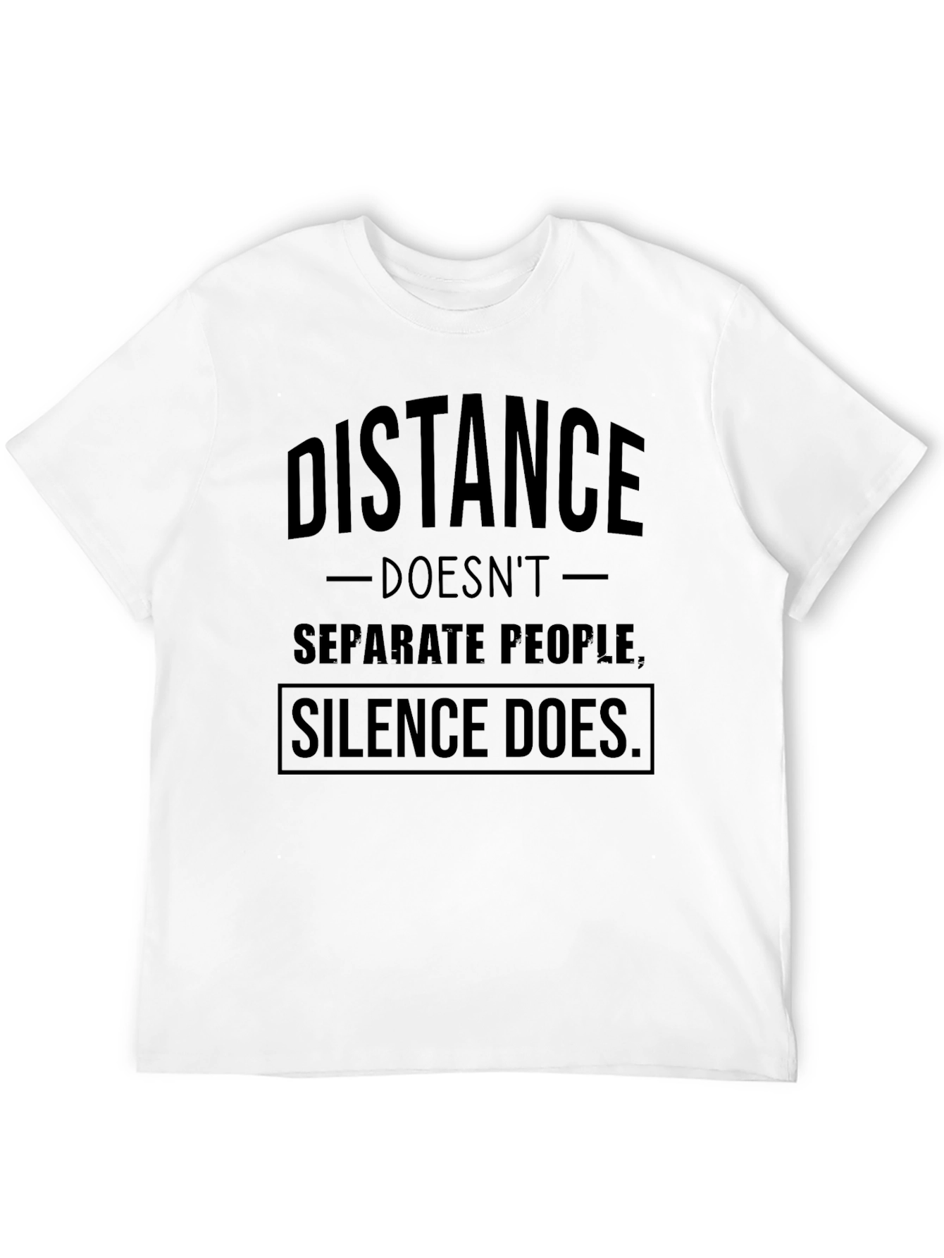 Distance Doesnt Separate T-Shirt
