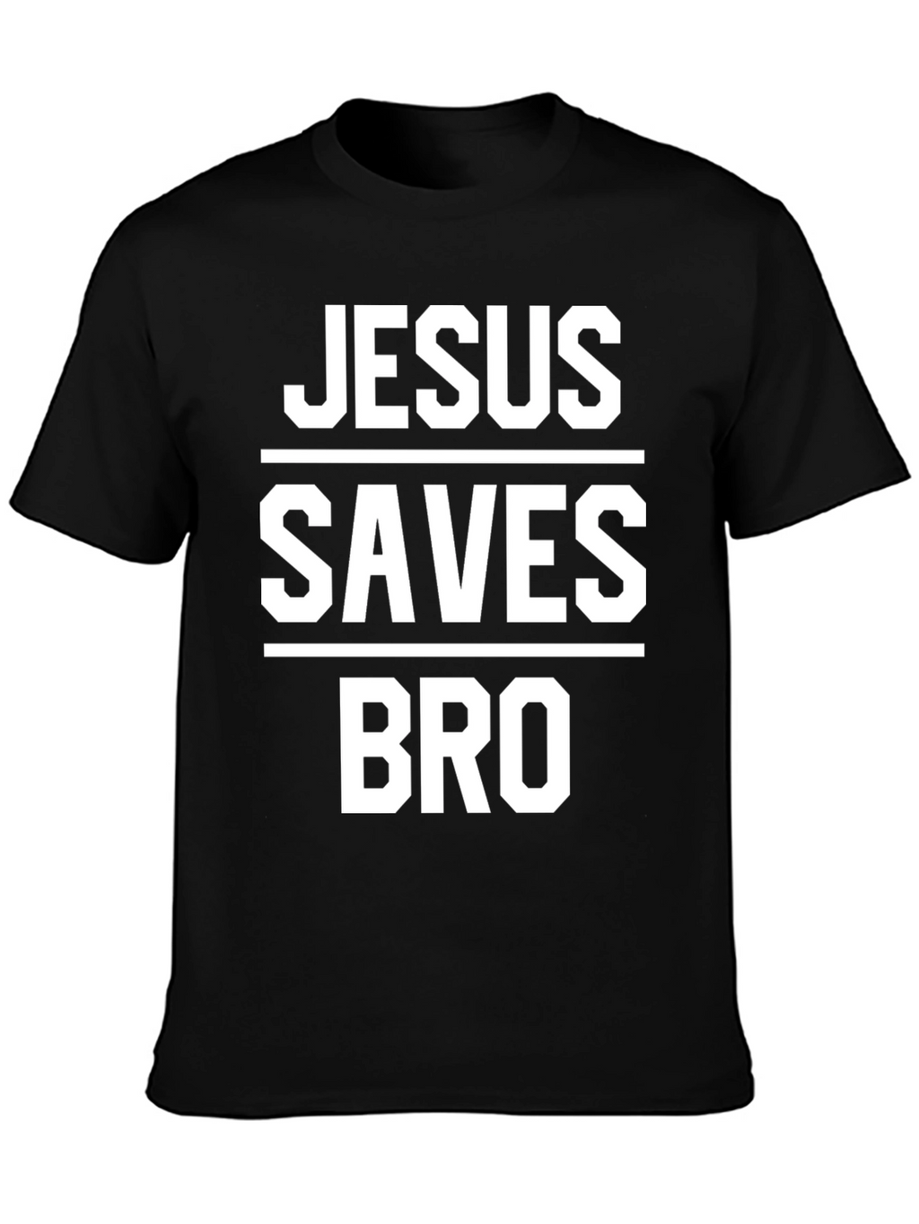 Jesus Saves Bro T-Shirt - Black Graphic Tee