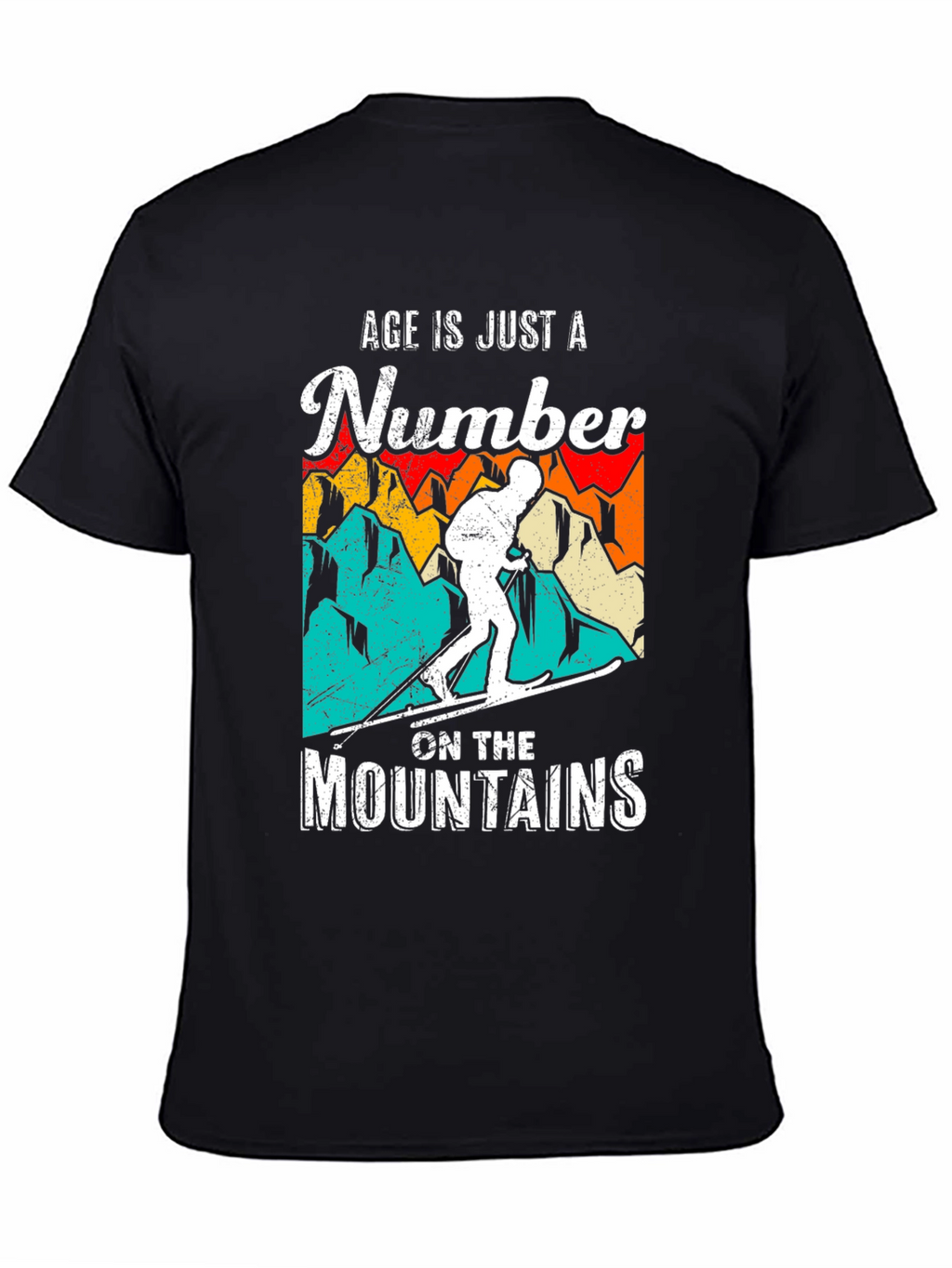 Age is Just a Number Skiing T-Shirt