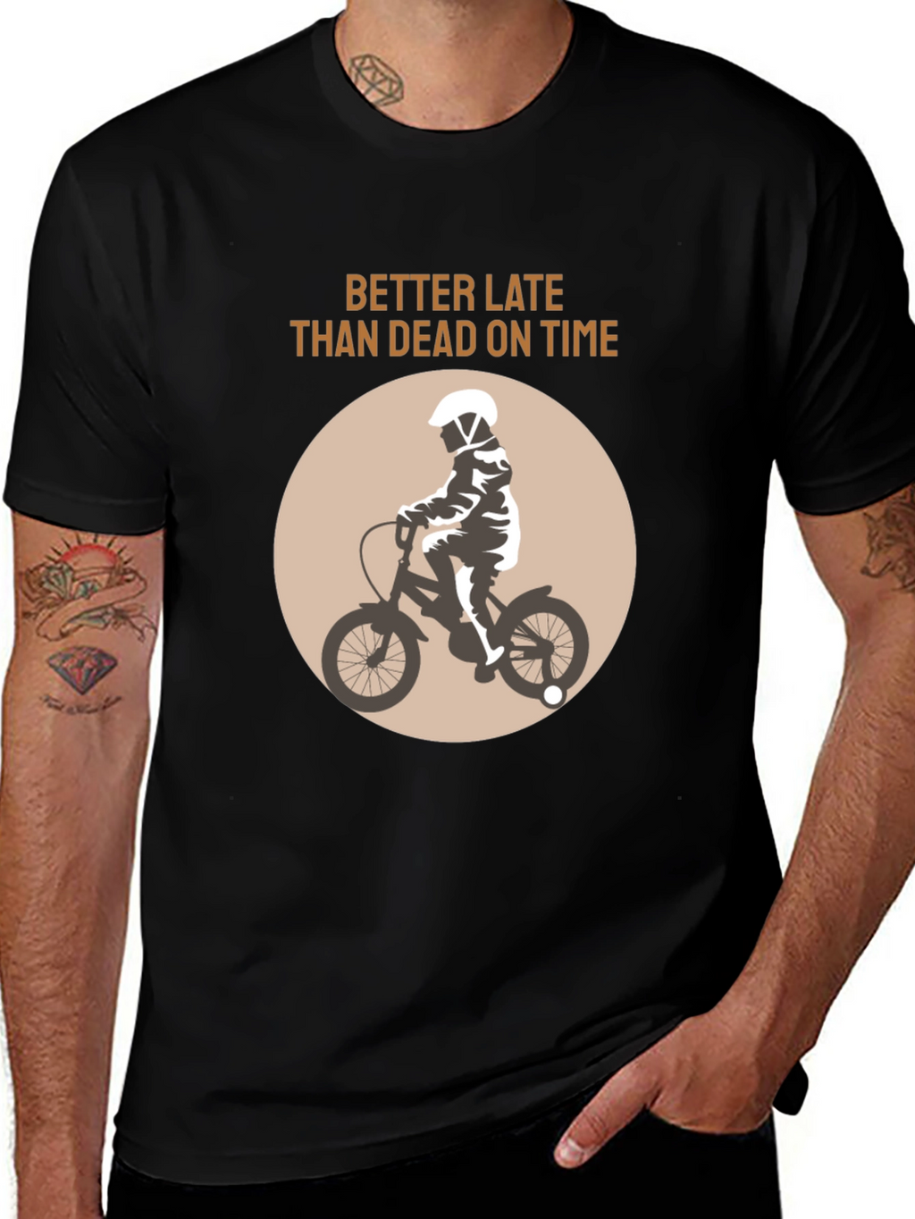 Better Late Than Dead On Time T-Shirt