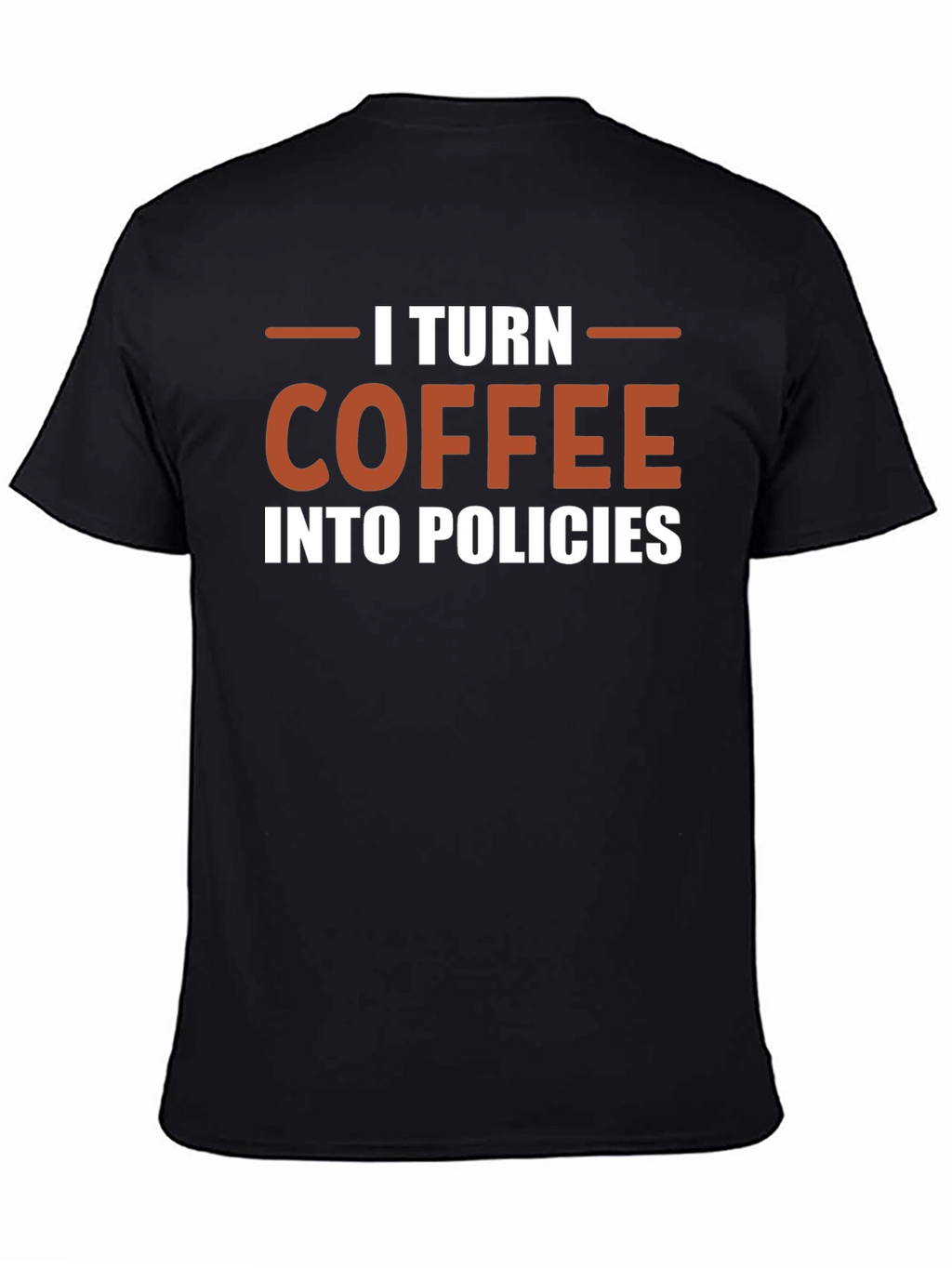 Coffee Policies T-Shirt - Funny Office Tee