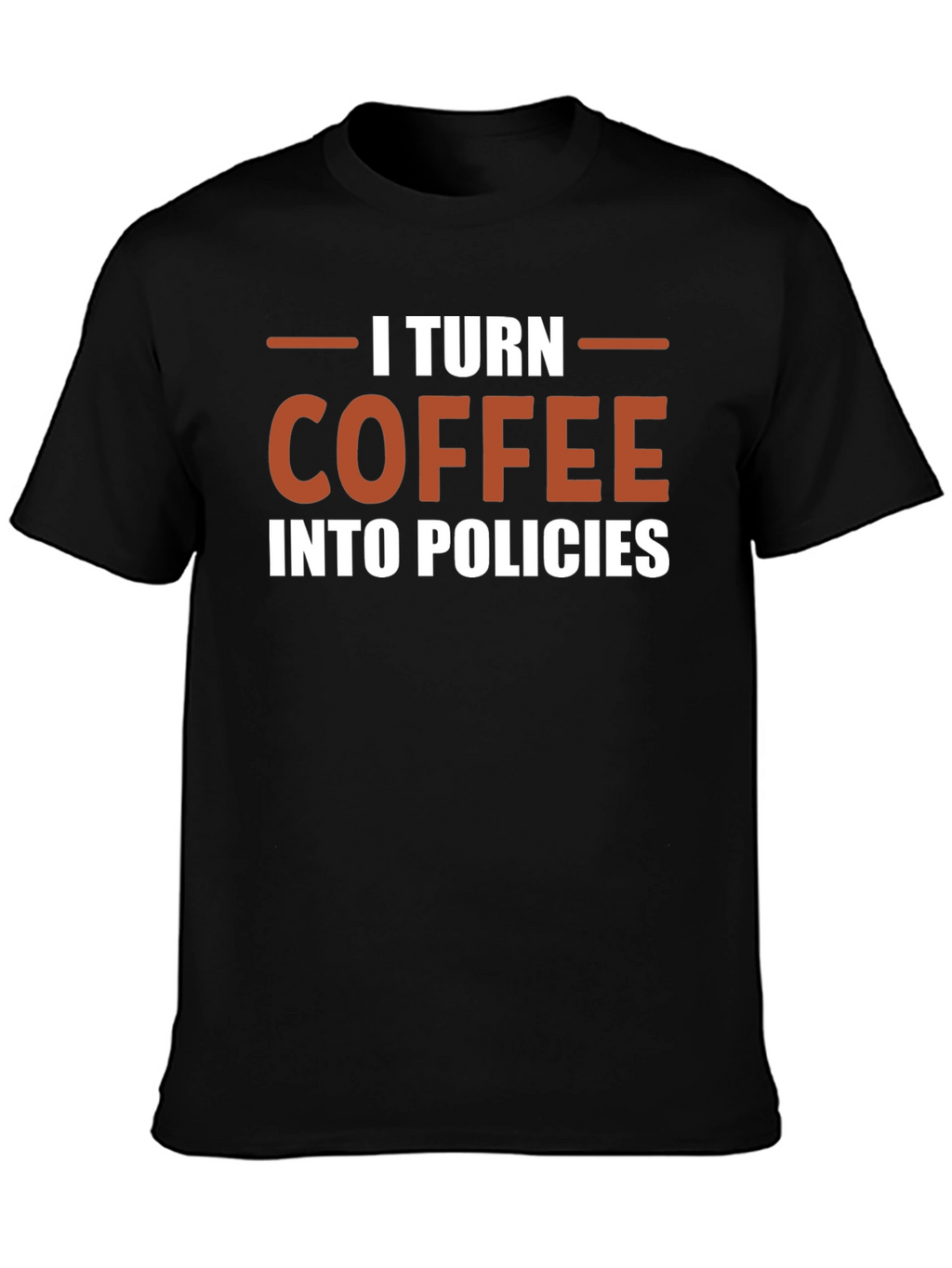 Coffee Policies T-Shirt - Funny Office Tee