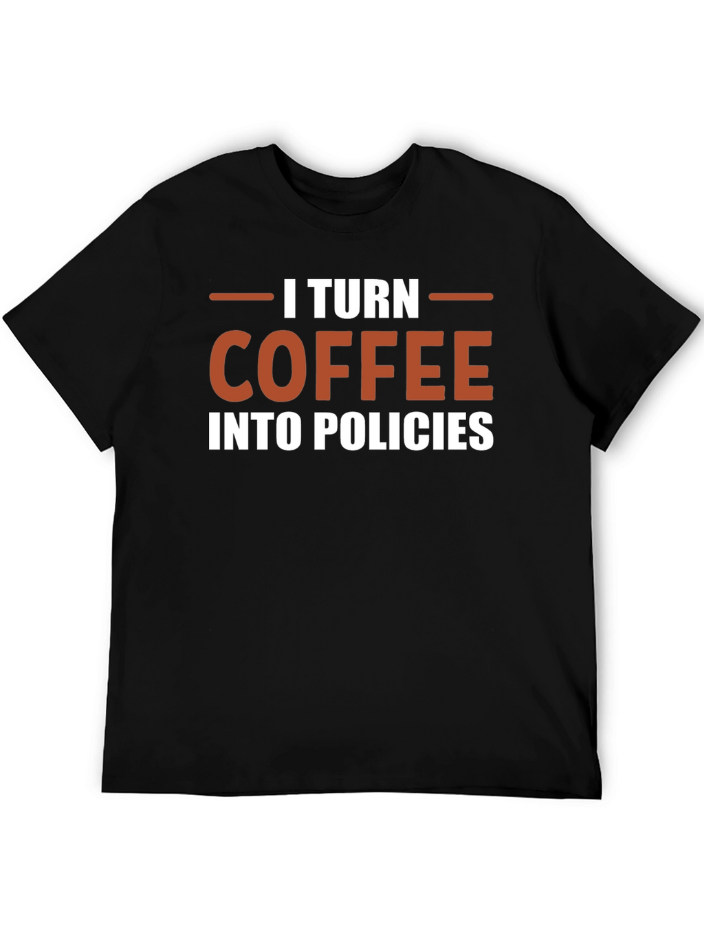 Coffee Policies T-Shirt - Funny Office Tee