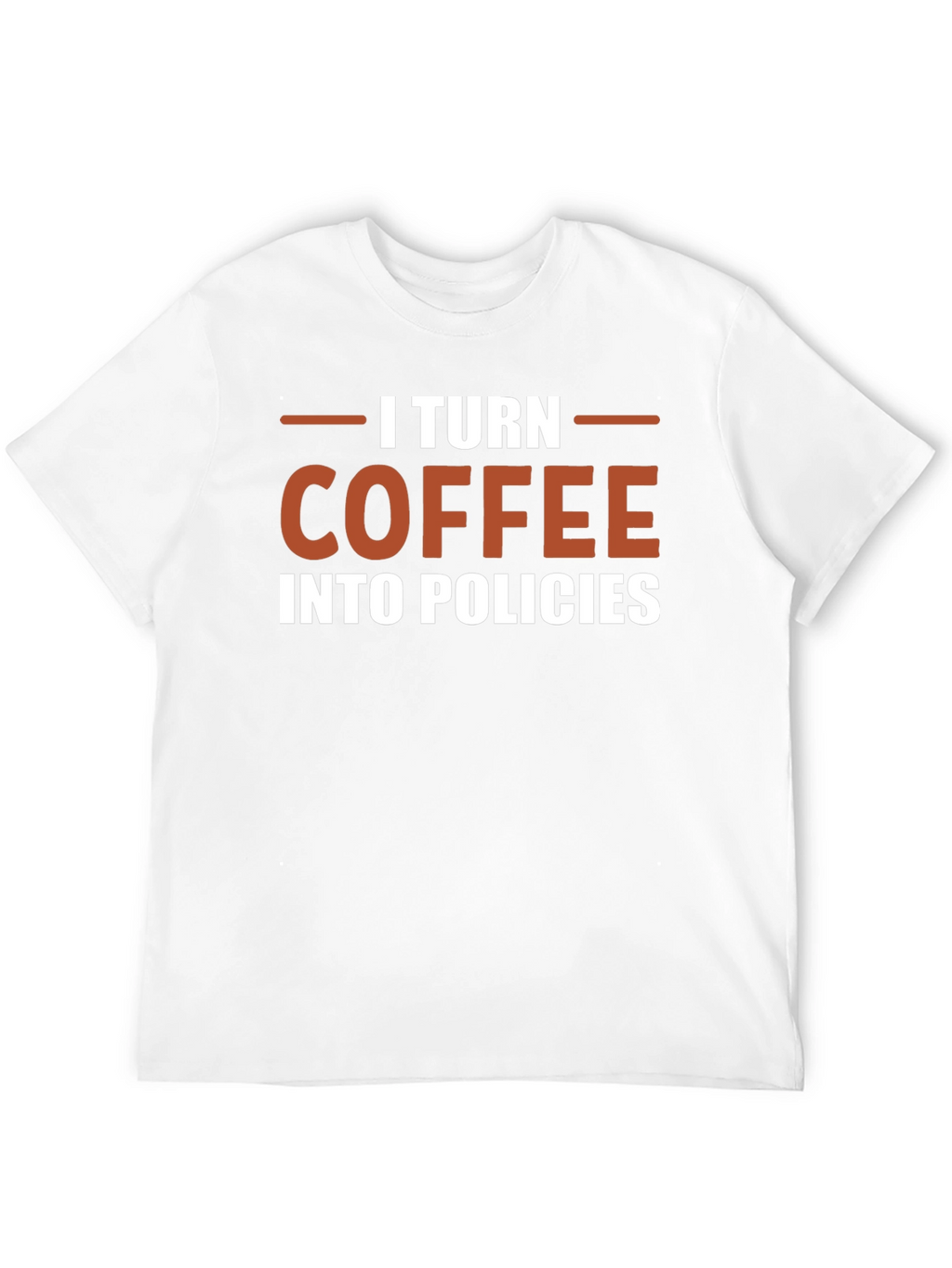Coffee Policies T-Shirt - Funny Office Tee