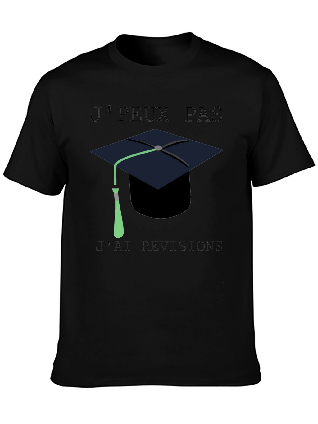 Jpeux Pas Jai Révisions T-Shirt