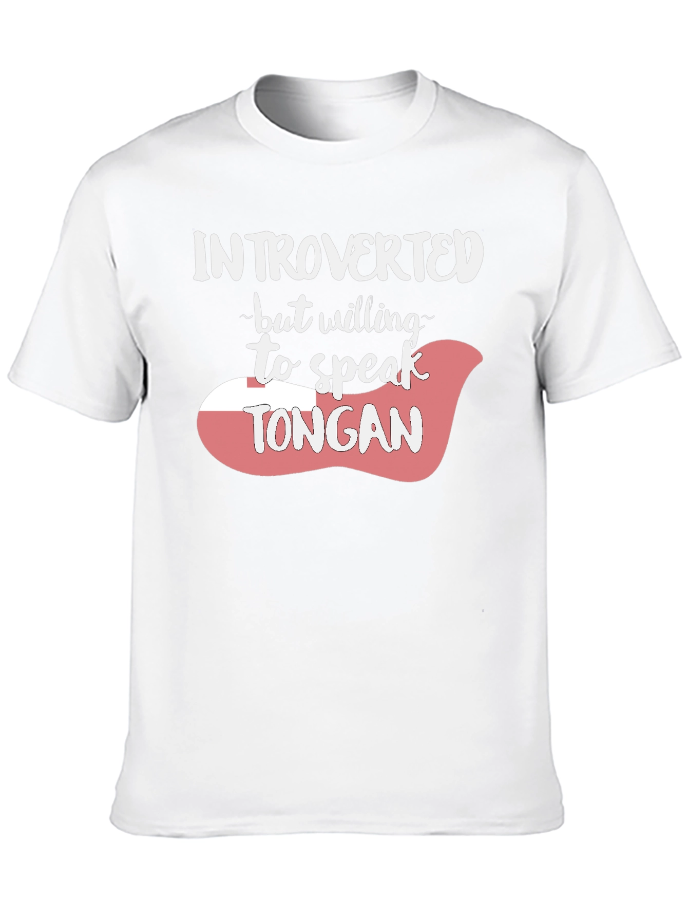 Introverted Tongan Speaker Tee
