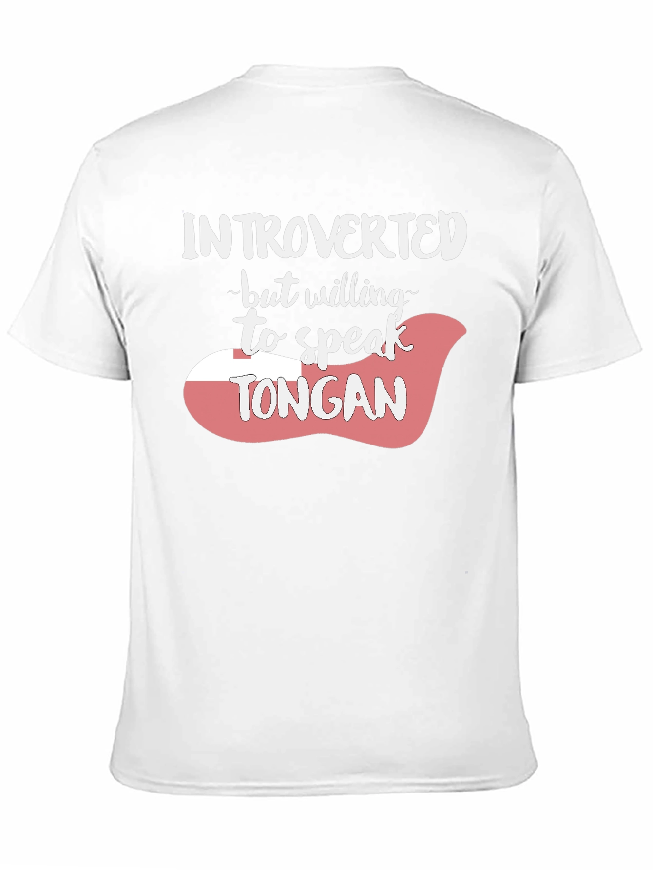 Introverted Tongan Speaker Tee