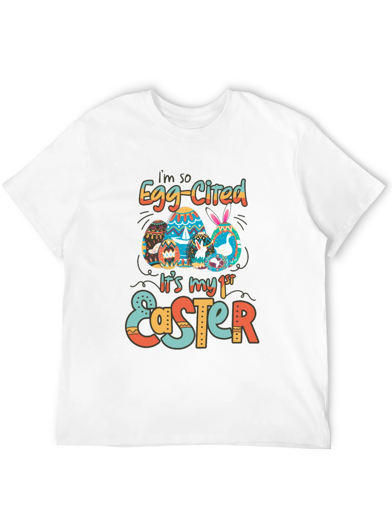 Easter Egg-Cited First Easter T-Shirt
