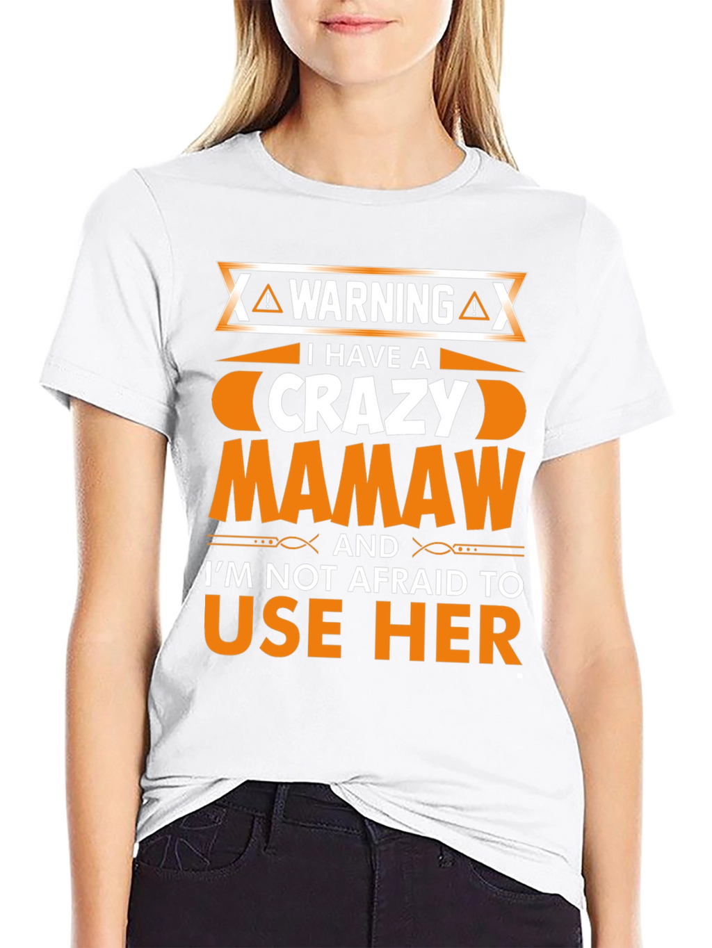 Crazy Mamaw T-Shirt - Warning Graphic Novelty Tee