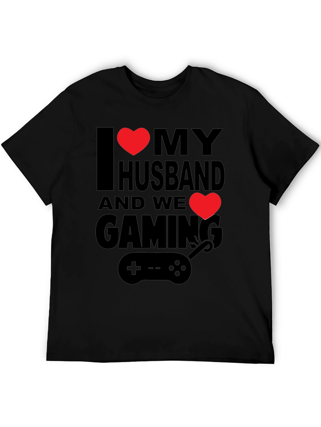 I Love My Husband Gaming T-Shirt