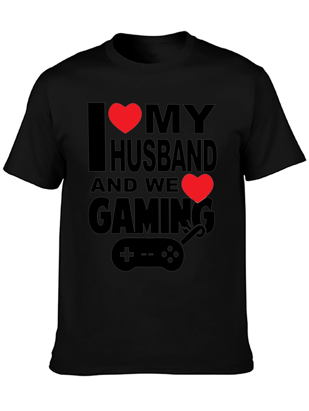 I Love My Husband Gaming T-Shirt