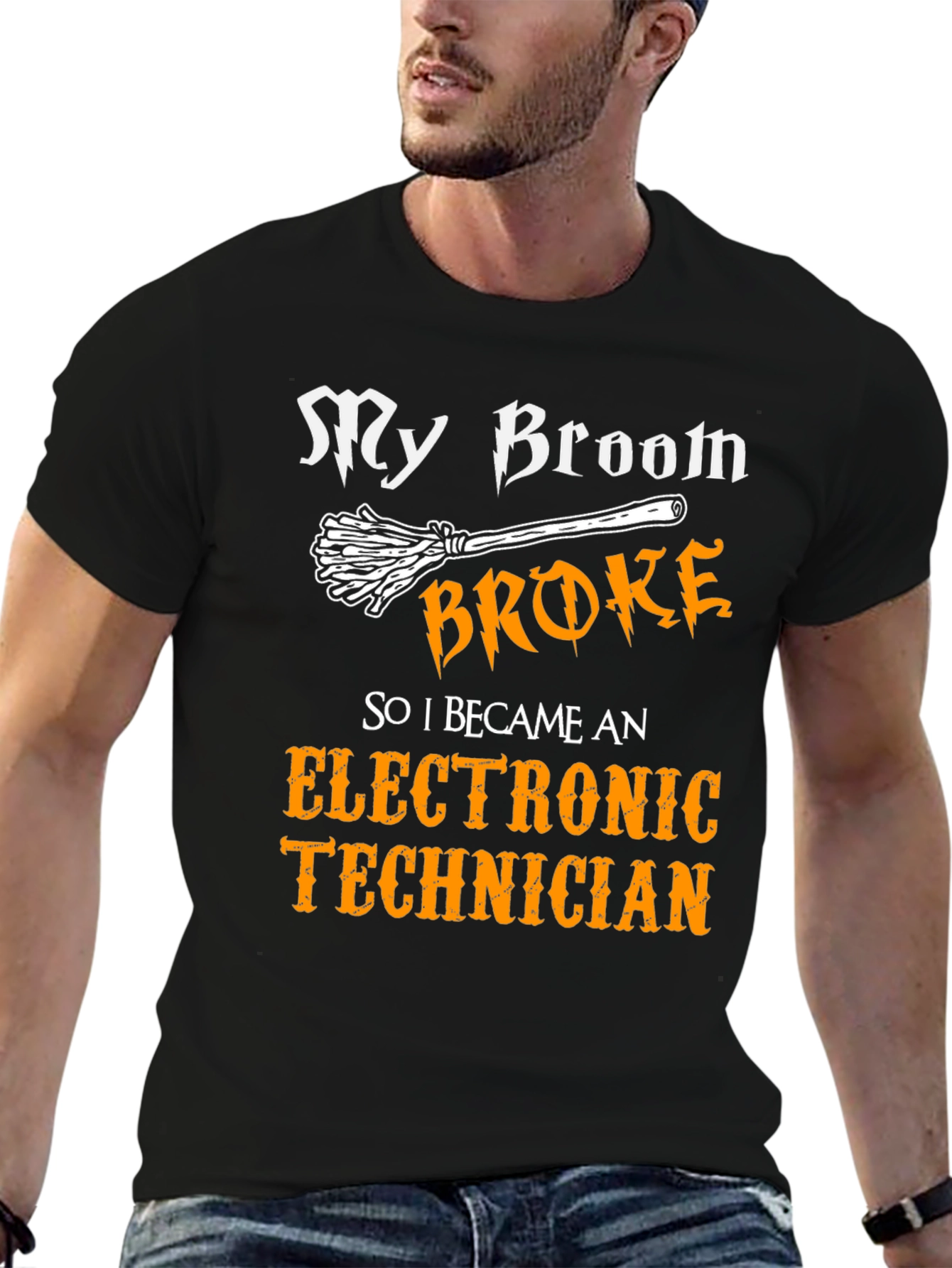 My Broom Broke Electronic Technician T-Shirt