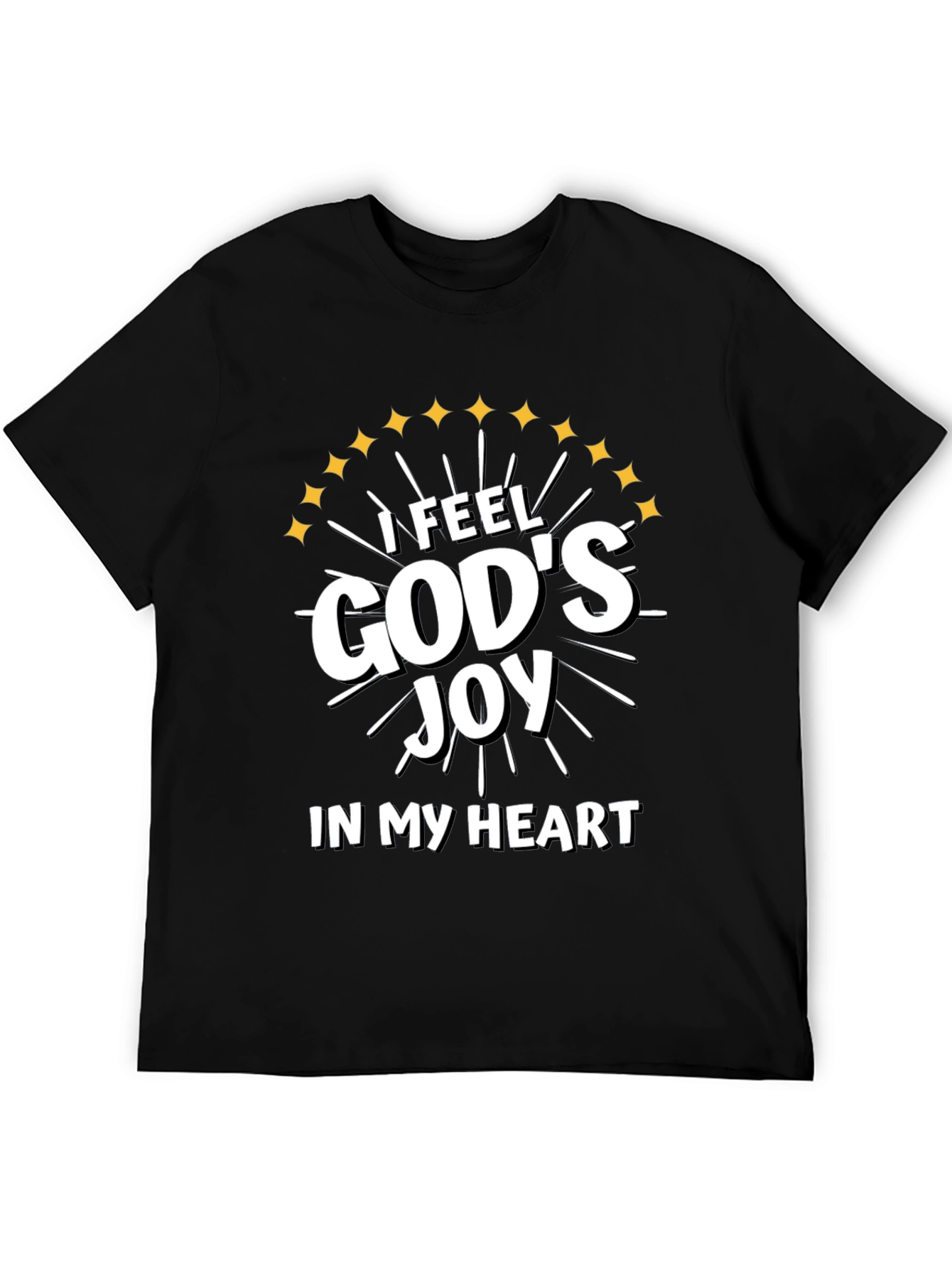 I Feel Gods Joy T-Shirt Christian Apparel