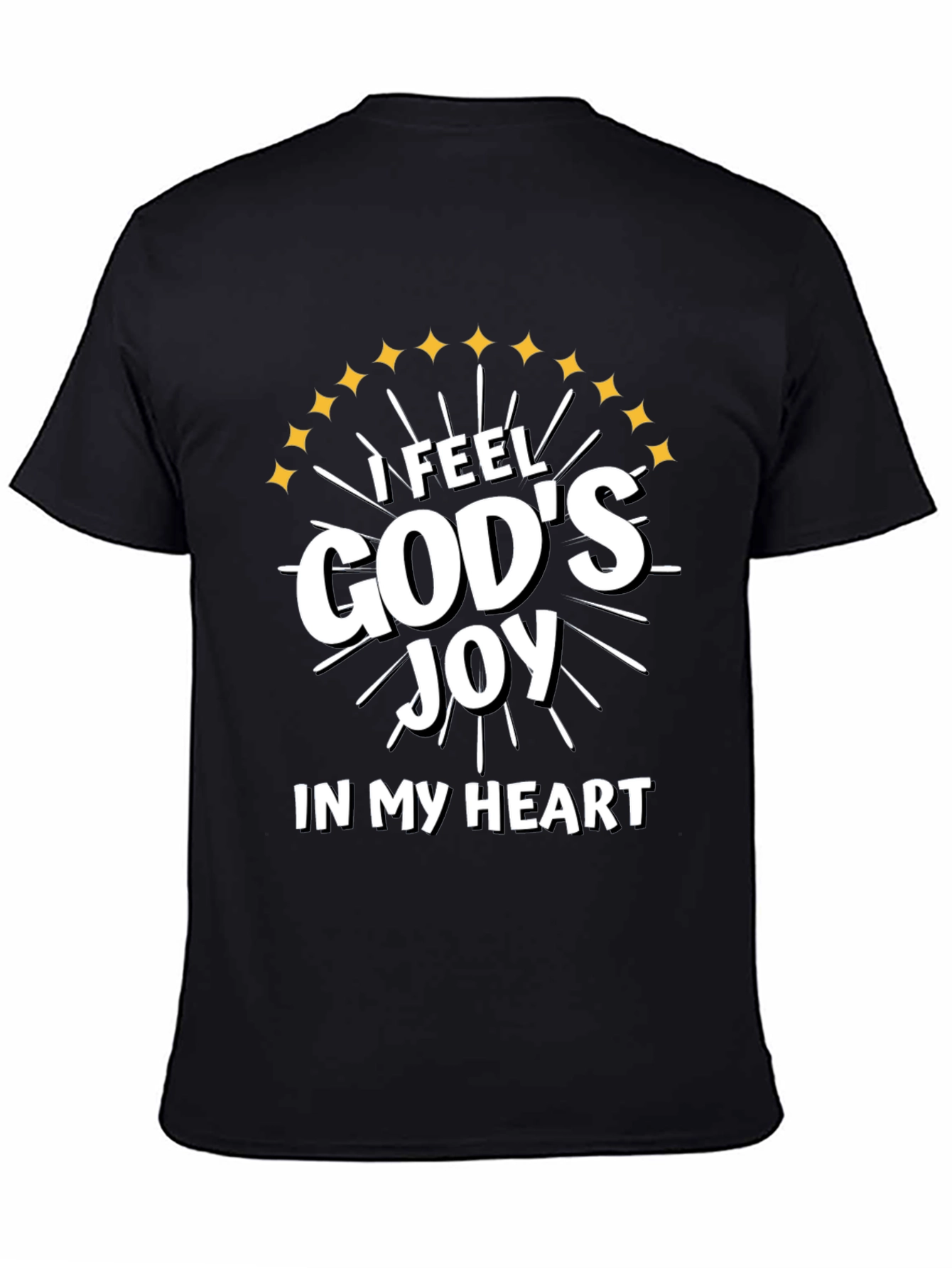 I Feel Gods Joy T-Shirt Christian Apparel