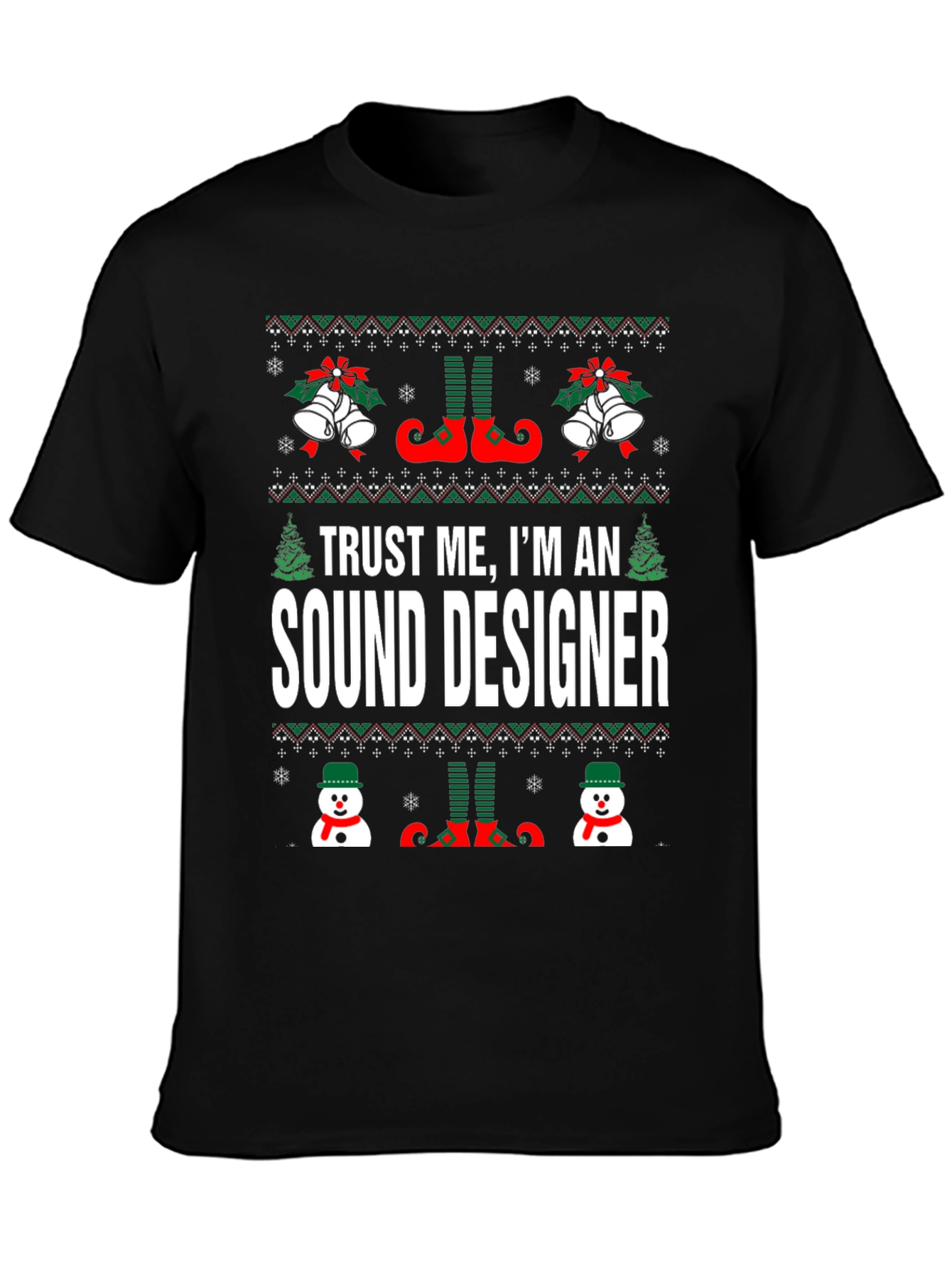 Trust Me Im a Sound Designer Christmas T-Shirt
