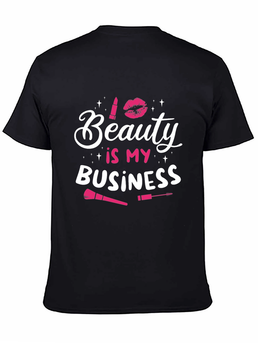 Beauty Is My Business Graphic T-Shirt