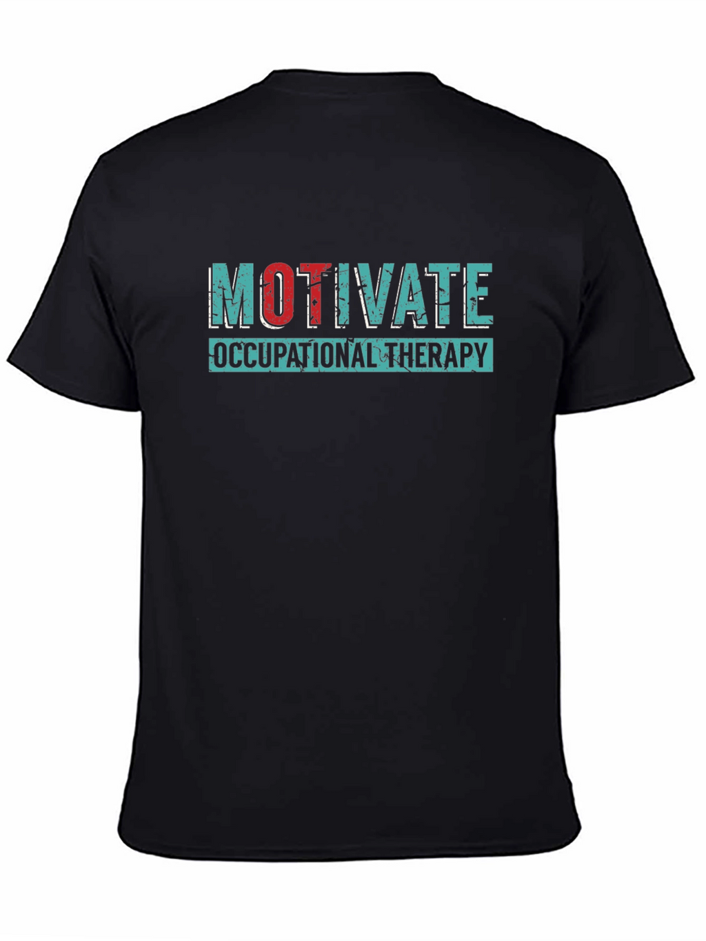 Motivate Occupational Therapy Graphic Tee