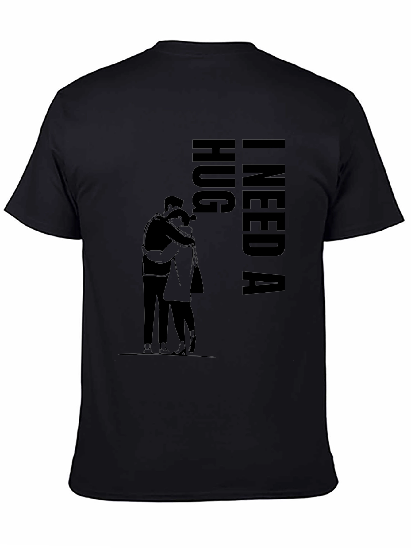 I Need a Hug Black Graphic T-Shirt