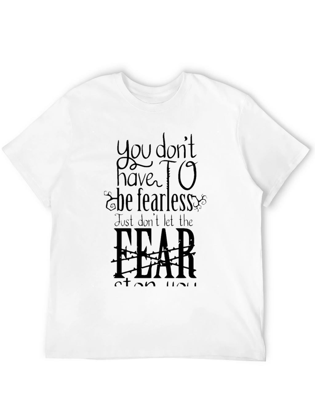 Fearless Graphic Tee - Inspirational Mens Black T-Shirt