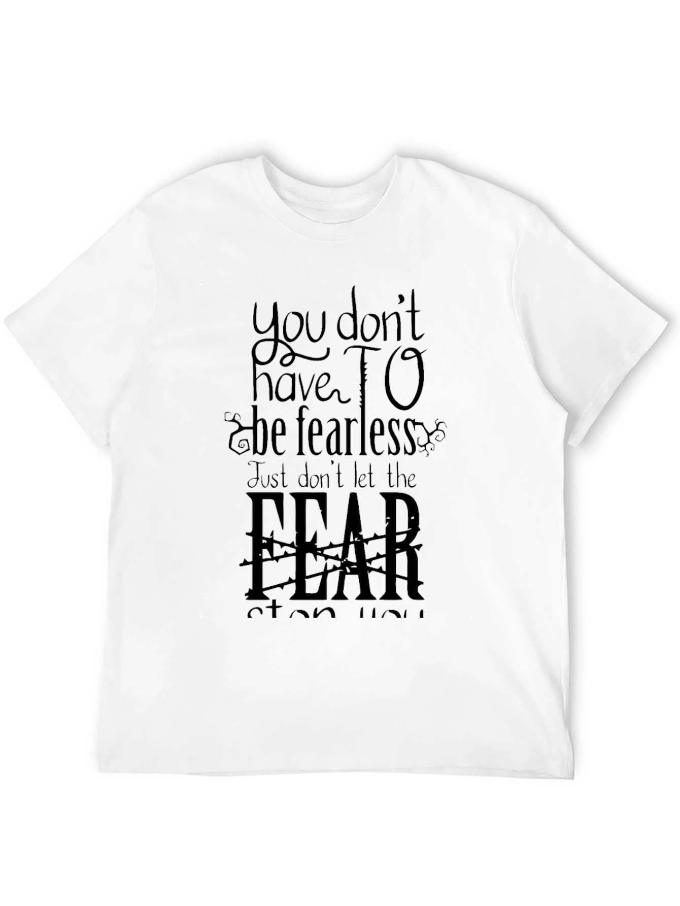 Fearless Graphic Tee - Inspirational Mens Black T-Shirt