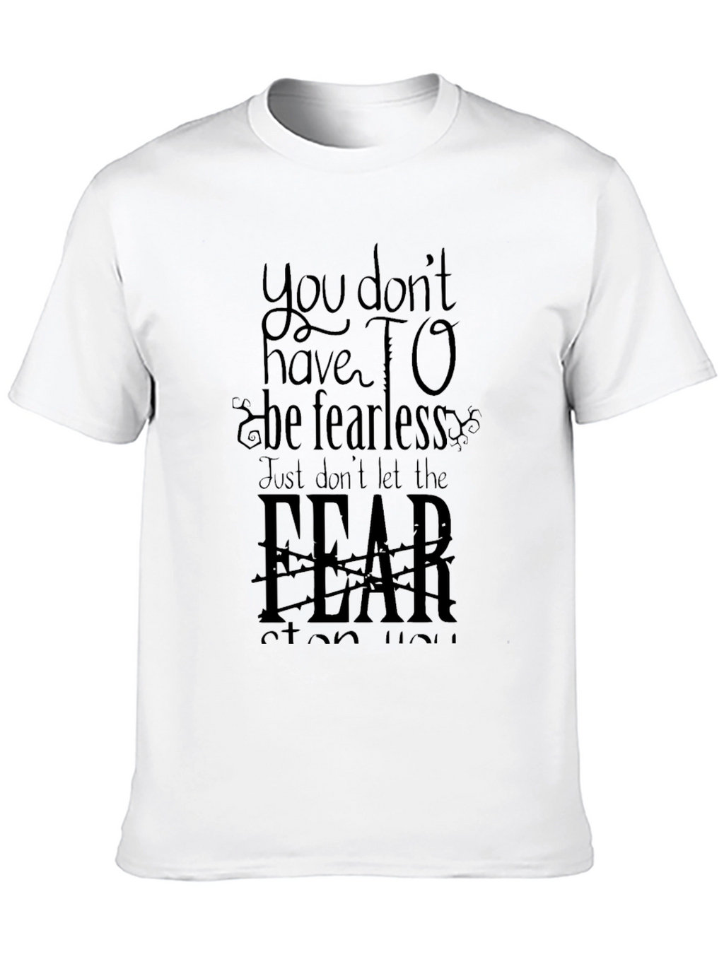 Fearless Graphic Tee - Inspirational Mens Black T-Shirt