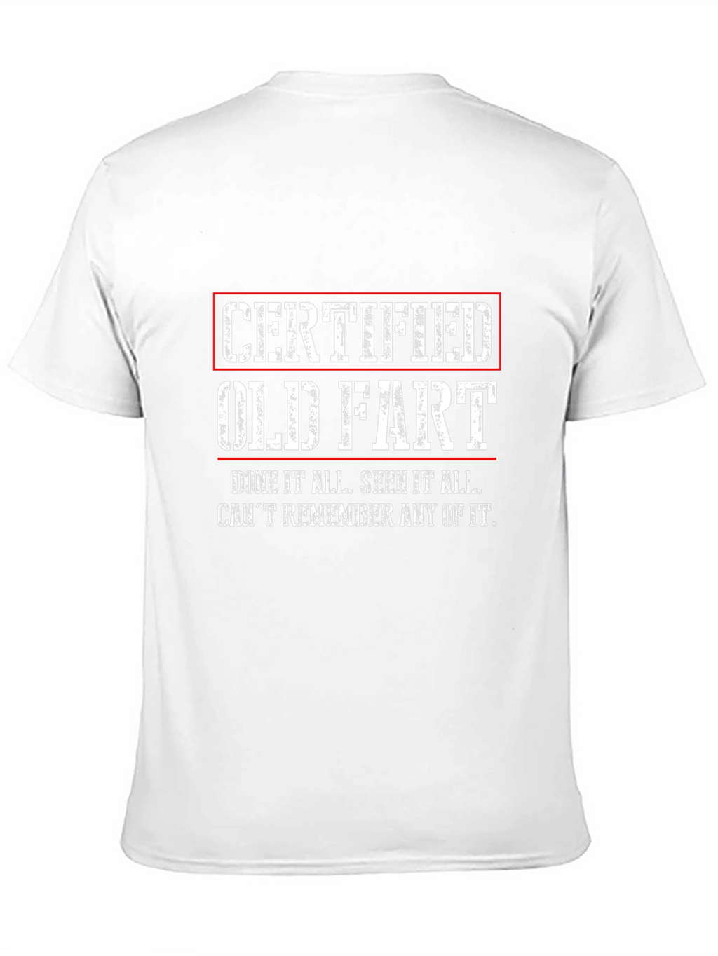 Certified Old Fart Graphic T-Shirt