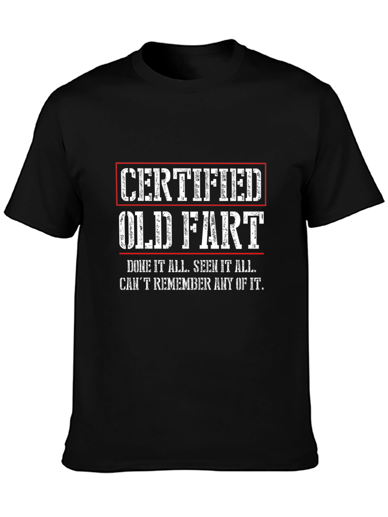 Certified Old Fart Graphic T-Shirt