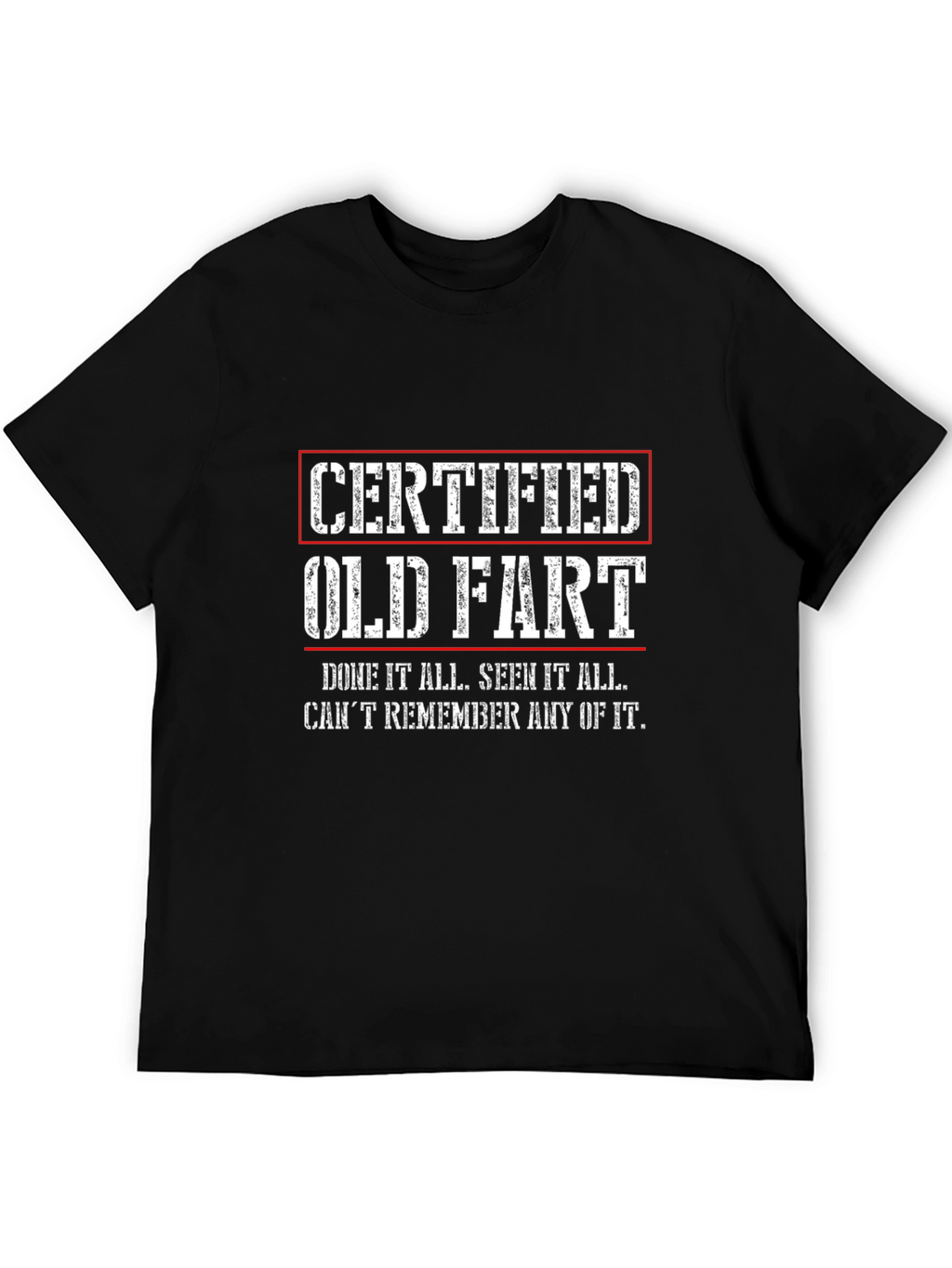 Certified Old Fart Graphic T-Shirt