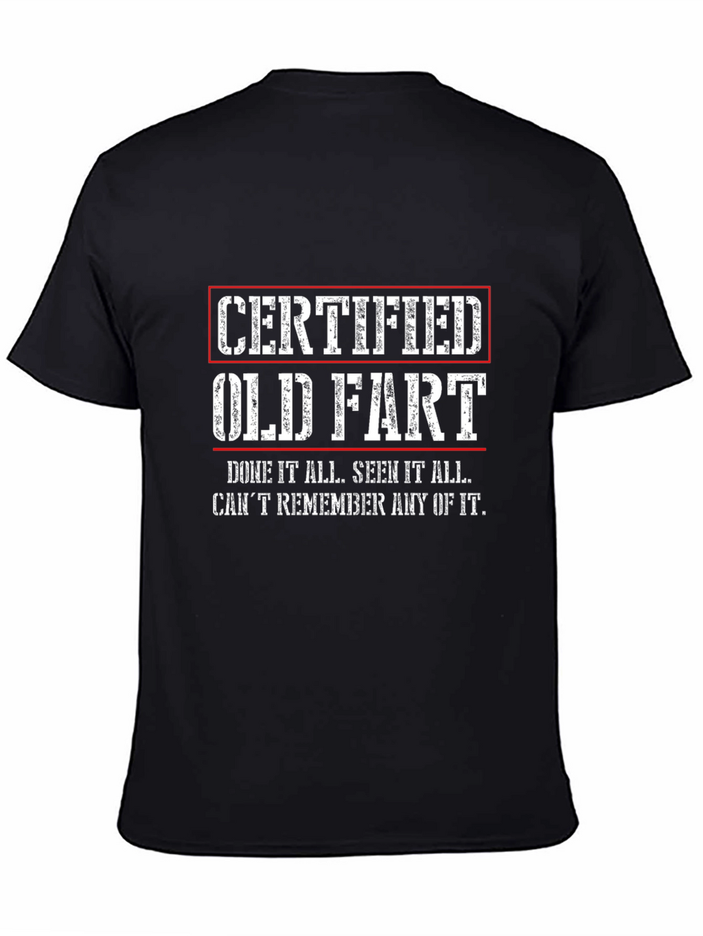 Certified Old Fart Graphic T-Shirt