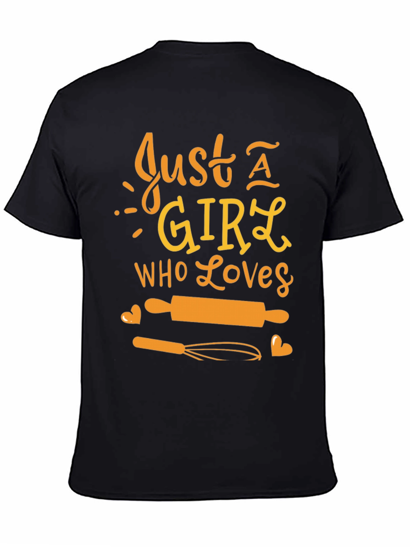 Just A Girl Who Loves Baking Black Tee