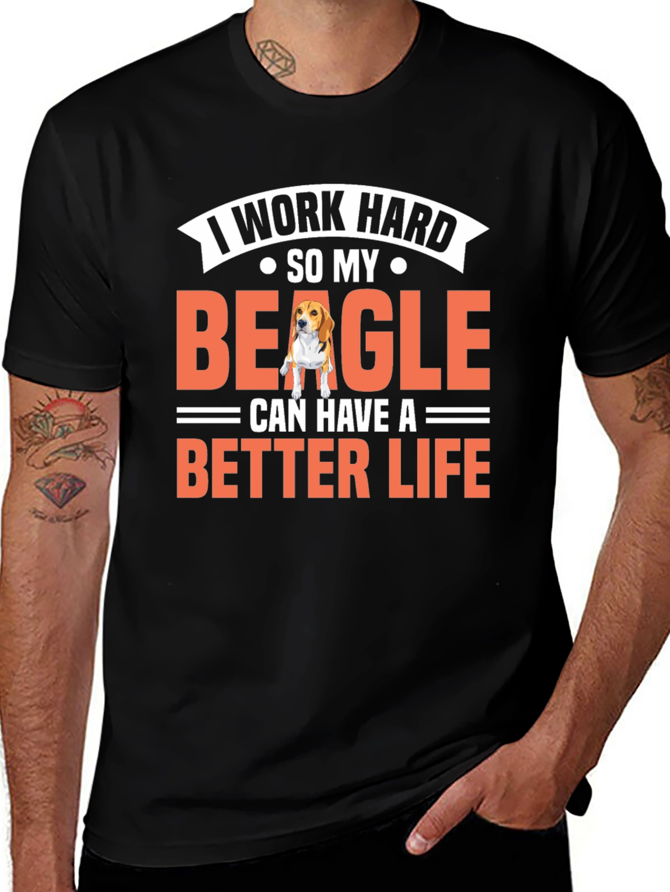 I Work Hard So My Beagle Can Have a Better Life T-Shirt
