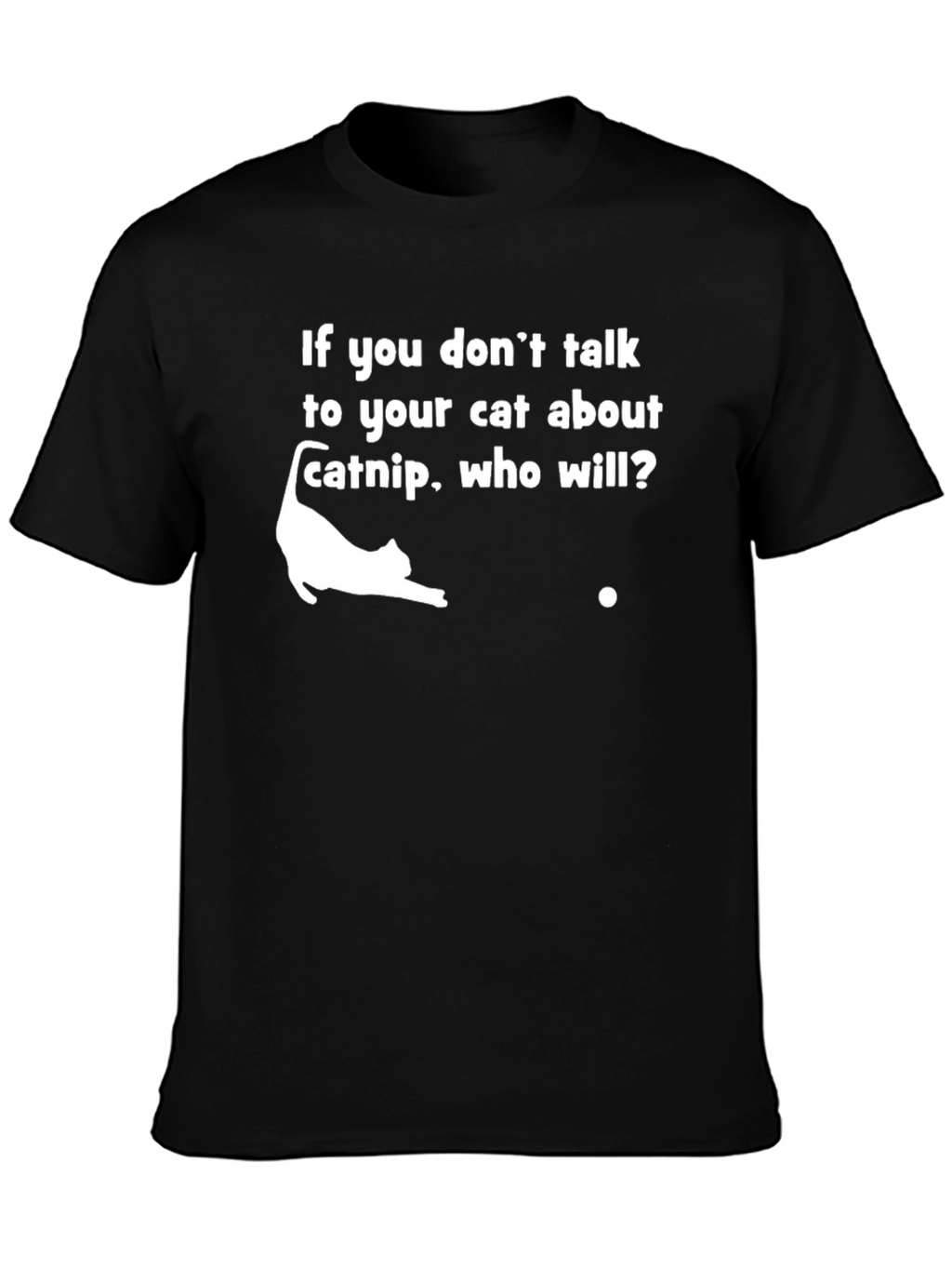 Catnip Cat Lover Graphic T-Shirt - Unisex Black Tee