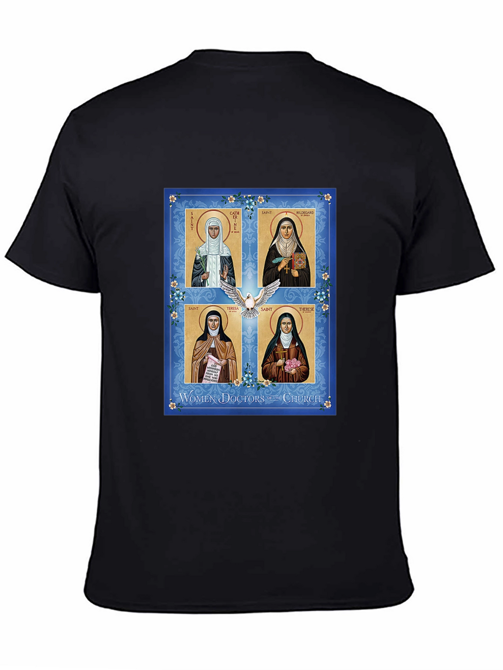 Women Doctors of the Church T-Shirt