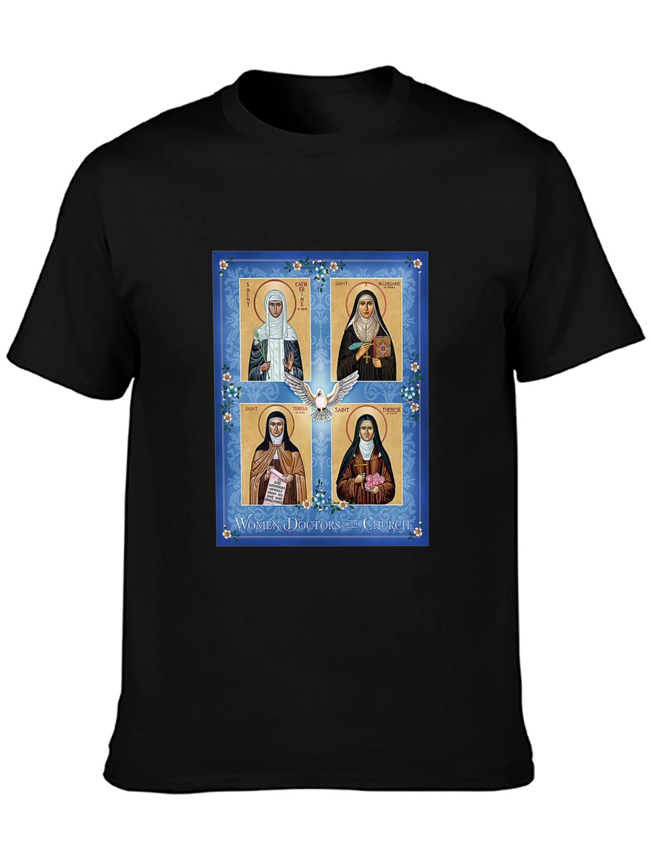 Women Doctors of the Church T-Shirt